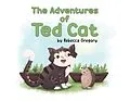 E-Book (epub) Adventures of Ted Cat von Rebecca Gregory
