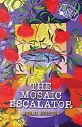 E-Book (epub) Mosaic Escalator von Michael Nicholson