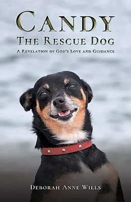 E-Book (epub) Candy the Rescue Dog von Deborah Anne Wills