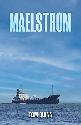 E-Book (epub) Maelstrom von Tom Quinn