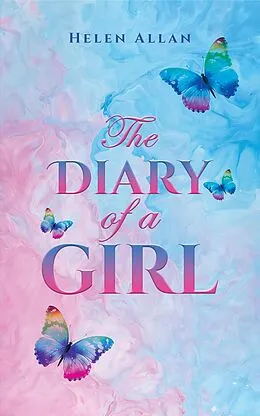 E-Book (epub) Diary of a Girl von Helen Allan