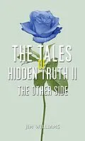 E-Book (epub) Tales of Hidden Truth II von Jim Williams