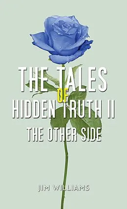 E-Book (epub) Tales of Hidden Truth II von Jim Williams