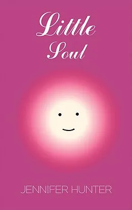 E-Book (epub) Little Soul von Jennifer Hunter