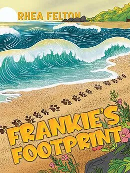 E-Book (epub) Frankie's Footprint von Rhea Felton