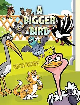 E-Book (epub) Bigger Bird von Keith Brown