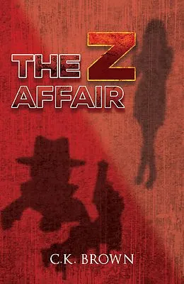 E-Book (epub) Z Affair von C. K. Brown