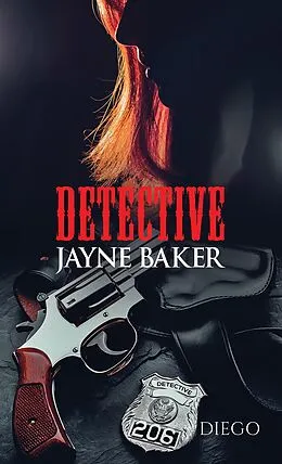E-Book (epub) Detective Jayne Baker von Diego