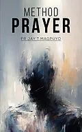 E-Book (epub) Method Prayer von Fr Jay T Magpuyo