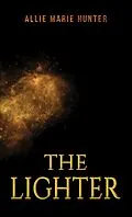 E-Book (epub) Lighter von Allie Marie Hunter