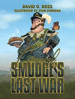 E-Book (epub) General Smudge's Last War von David O. Ross