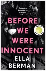 Kartonierter Einband Before We Were Innocent von Ella Berman