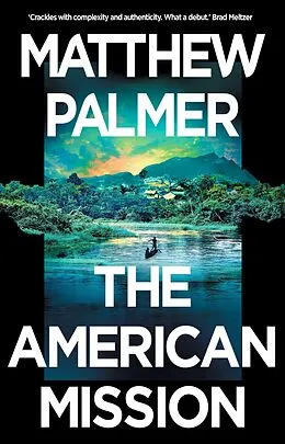 E-Book (epub) The American Mission von Matthew Palmer