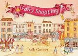 Livre Relié Fairy Shopping de Gardner Sally