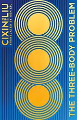 Fester Einband The Three-Body Problem von Cixin Liu