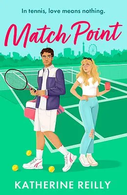 E-Book (epub) Match Point von Katherine Reilly