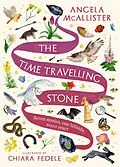 E-Book (epub) The Time Travelling Stone von Angela Mcallister