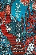 Kartonierter Einband Owl King von Bex Hogan