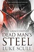 Couverture cartonnée Dead Man's Steel de Scull Luke