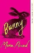 Kartonierter Einband (Kt) Bunny von Awad Mona