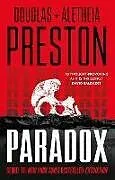 Kartonierter Einband Paradox von Preston Douglas, Aletheia Preston