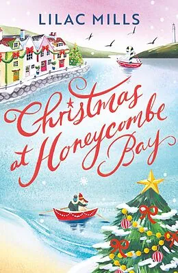 E-Book (epub) Christmas at Honeycombe Bay von Lilac Mills