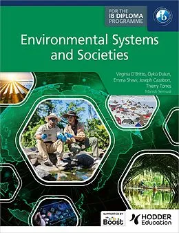 E-Book (epub) Environmental Systems and Societies for the IB Diploma von Virginia D'Britto, yk Dulun, Emma Shaw