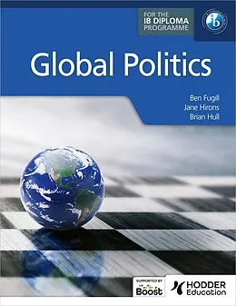 E-Book (epub) Global Politics for the IB Diploma von Ben Fugill, Jane Hirons, Brian Hull