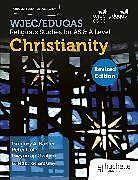 Couverture cartonnée WJEC/Eduqas Religious Studies for A Level & AS -Christianity Revised de 