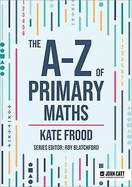 E-Book (epub) A-Z of Primary Maths von Kate Frood