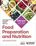 E-Book (epub) Eduqas GCSE Food Preparation and Nutrition Second Edition von Alison Clough-Halstead, Victoria Ellis, Jayne Hill