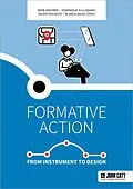 E-Book (epub) Formative action: From instrument to design von René Kneyber, Dominique Sluijsmans, Valentina Devid
