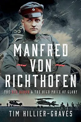 E-Book (epub) Manfred von Richthofen von Hillier-Graves Tim Hillier-Graves