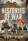 E-Book (epub) Histories of War von Black Jeremy Black