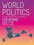 ePUB World Politics von Catherine Goetze