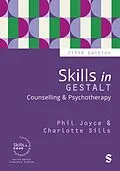 E-Book (epub) Skills in Gestalt Counselling & Psychotherapy von Phil Joyce, Charlotte Sills