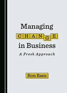 E-Book (pdf) Managing Change in Business von Ron Basu