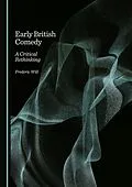 E-Book (pdf) Early British Comedy von Frederic Will
