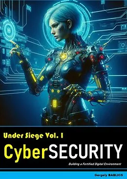 E-Book (epub) Cybersecurity von Gergely Bablics