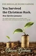 Kartonierter Einband You Survived The Christmas Rush von Simone Graham