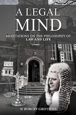 E-Book (epub) A Legal Mind von W Robert Griffiths