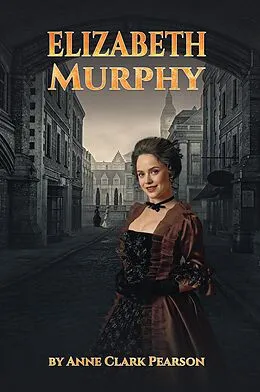 E-Book (epub) Elizabeth Murphy von Anne Clark Pearson