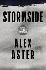 Kartonierter Einband Stormside von Alex Aster