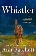 E-Book (epub) Whistler von Ann Patchett