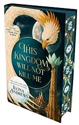 Fester Einband This Kingdom Will Not Kill Me von Ilona Andrews