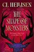 E-Book (epub) The Shape of Monsters von Cl Hellisen