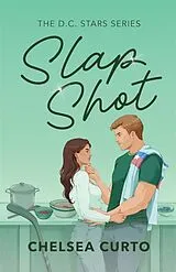 Kartonierter Einband Slap Shot von Chelsea Curto