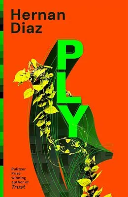 E-Book (epub) Ply von Hernan Diaz