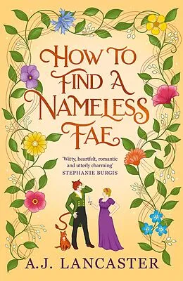 E-Book (epub) How To Find A Nameless Fae von A. J. Lancaster