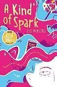 Poche format B A Kind of Spark von Elle McNicoll